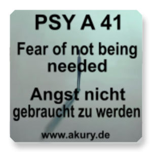 PSY A 41 Fear of no longer being needed